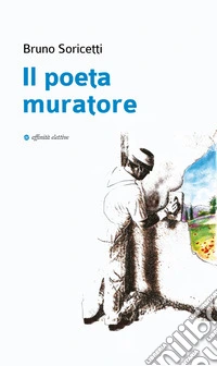 Il poeta muratore