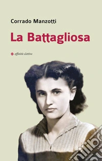 La Battagliosa libro
