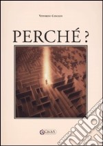 Perché? libro