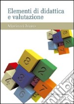 Elementi di didattica e valutazione libro