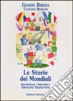 Le storie dei mondiali libro