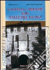 Castelli e abbazie della valle del Ticino libro