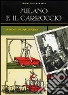 Milano e il Carroccio. Gli Svevi e la Lega Lombarda libro di Ogliari Francesco