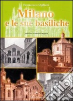 Milano e le sue basiliche libro