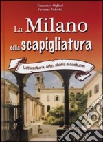 La Milano della Scapigliatura