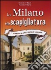 La Milano della Scapigliatura libro