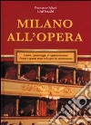 Milano all'Opera libro