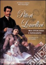 Pittori lomellini fra Ottocento e Novecento libro