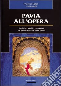Pavia all'Opera libro