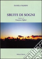 Sbuffi di sogni libro