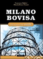 Milano Bovisa. Una scommessa vinta libro