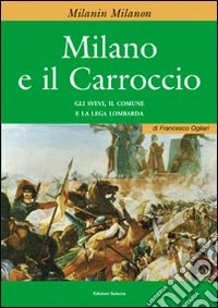 Milano e il Carroccio