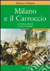 Milano e il Carroccio libro