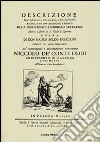 Descrizione degl'instrumenti, delle macchine e delle suppellettili raccolte ad uso chirurgico e medico (rist. anastatica) libro