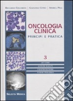 Oncologia clinica. Principi e pratica. Vol. 3