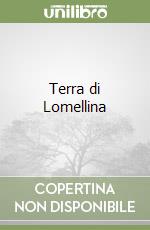 Terra di Lomellina libro