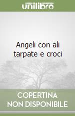 Angeli con ali tarpate e croci libro