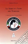 La tigre e il lupo del Taikyoku. In memoria del sensei Giancarlo Panizzi libro