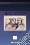 Racconti di oltre oceano libro