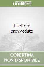 Il lettore provveduto libro
