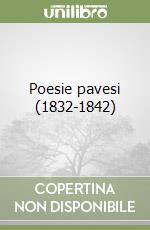 Poesie pavesi (1832-1842) libro