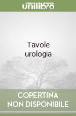 Tavole urologia libro