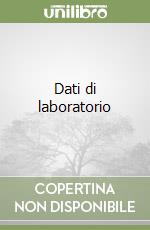 Dati di laboratorio libro