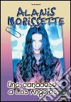 Alanis Morissette... una canadese a Los Angeles libro