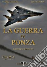 La guerra di Ponza libro