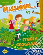 Missione storia e geografia... Per potenziare