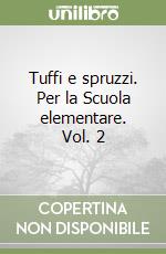 Tuffi e spruzzi. Per la Scuola elementare. Vol. 2