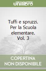 Tuffi e spruzzi. Per la Scuola elementare. Vol. 3
