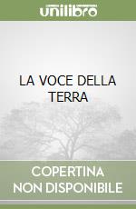 LA VOCE DELLA TERRA libro