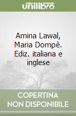 Amina Lawal, Maria Dompè. Ediz. italiana e inglese libro