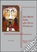 Dal monte Nebo alla terra promessa. Vol. 2