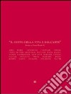 Il gusto della vita e dell'arte. Lettere a Cesare Brandi libro di Brandi Rubiu V. (cur.)