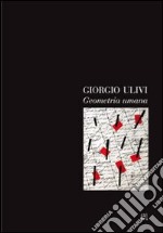 Giorgio Ulivi. Geometria umana