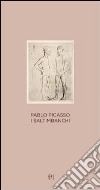 Pablo Picasso. I Saltimbanchi. Ediz. illustrata libro