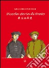 Piccola storia di Prato. Ediz. multilingue libro