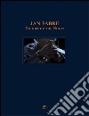 Jan Fabre. Knight of the Night. Ediz. multilingue libro