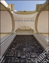 Daniele Lombardi. Porta sonora. Ediz. bilingue