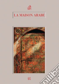 La maison arabe