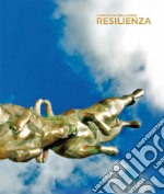 Christian Balzano. Resilienza. Catalogo della mostra (Milano, 14 dicembre 2017-27 aprile 2018). Ediz. italiana e inglese