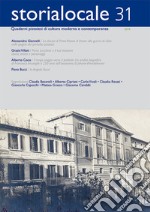 Storialocale. Quaderni pistoiesi di cultura moderna e contemporanea. Vol. 31 libro