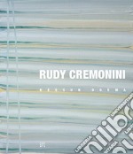 Rudy Cremonini. Nessun dorma. Ediz. italiana e inglese