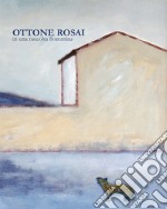 Ottone Rosai in una raccolta fiorentina libro