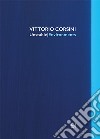 Vittorio Corsini. Unstable/Environments. Ediz. italiana e inglese libro