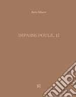 Impasse Poule, 13