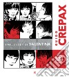 Guido Crepax. I mille volti di Valentina. Ediz. italiana e francese libro