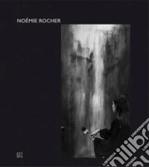 No�mie Rocher. Ediz. inglese e francese